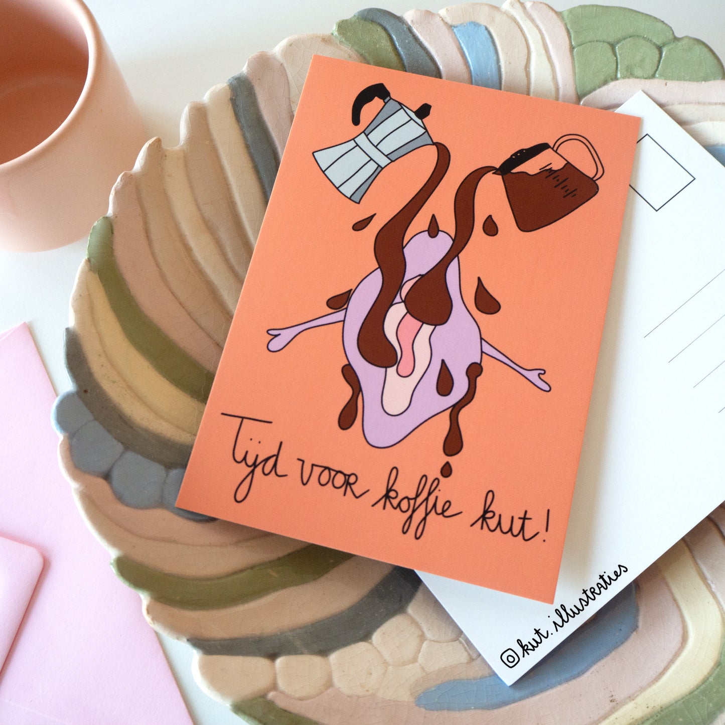 Tijd voor koffie kut!- A6 Postkaart