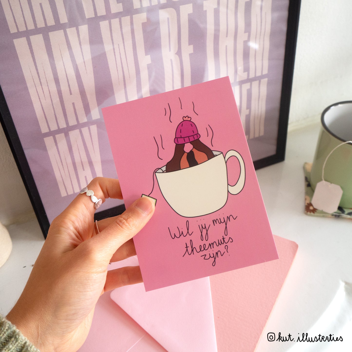 Wil jij mijn theemuts zijn? - A6 Postkaart